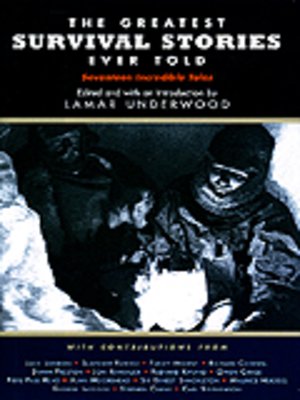 cover image of The Greatest Survival Stories Ever Told
